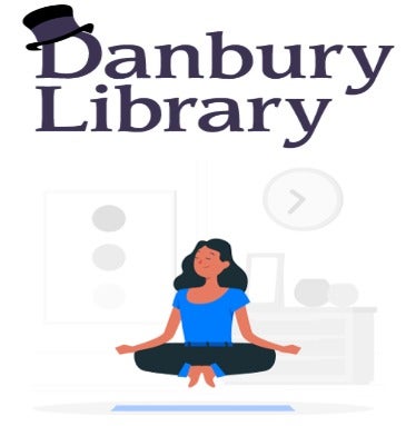 Danbury Library's Inner Energy & Mindfulness w/ Sahaja Meditation